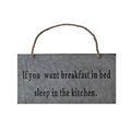 Cheungs Galvanized Wall Sign With Rope Handle - If You Want Breakfast In Bed Sleep In The Kitchen CH60286
